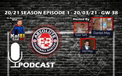 20/21 Season Episode 1 – 20/03/21 – GW38