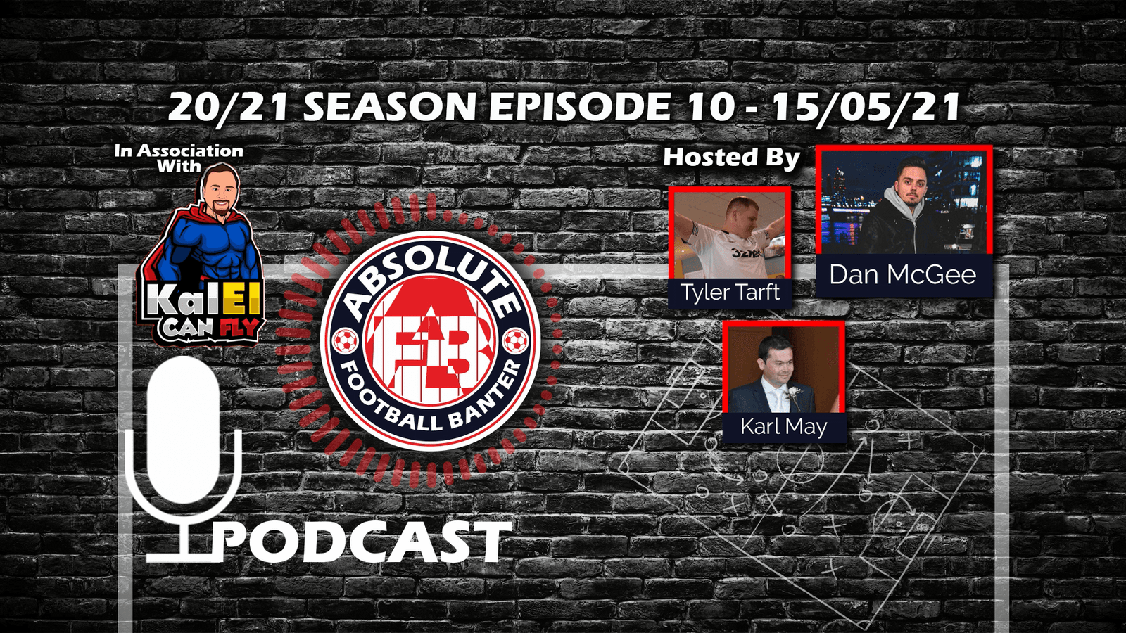 20/21 SEASON EPISODE 10 – 15/05/21